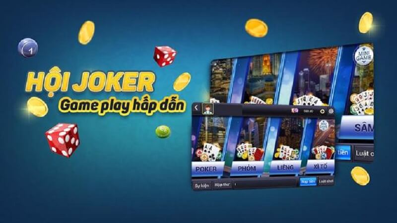 Đôi nét về game bài Joker
