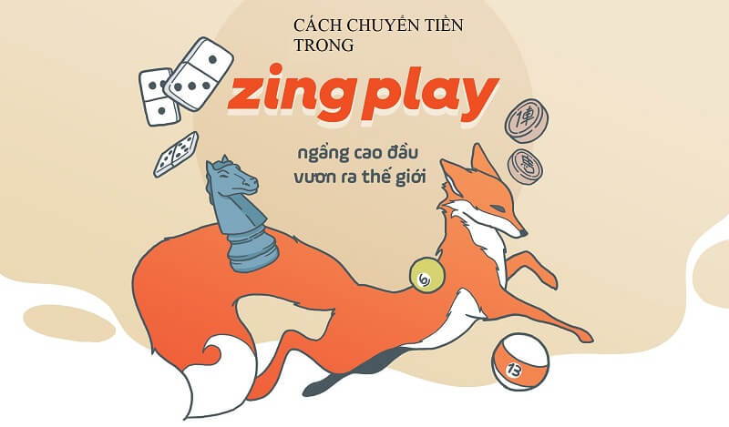 Bạn chuyển tiền trong Zingplay khi nào?