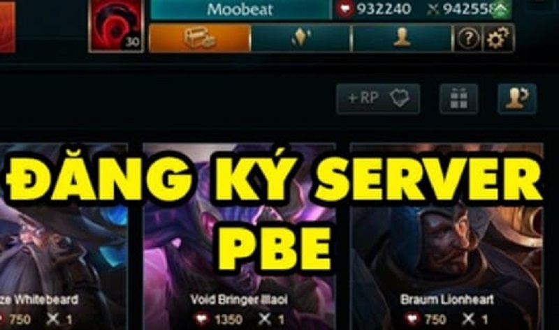 Cách tải sever PBE trong LoL