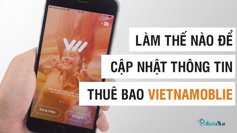 Cách cập nhật thông tin thuê bao Vietnamobile