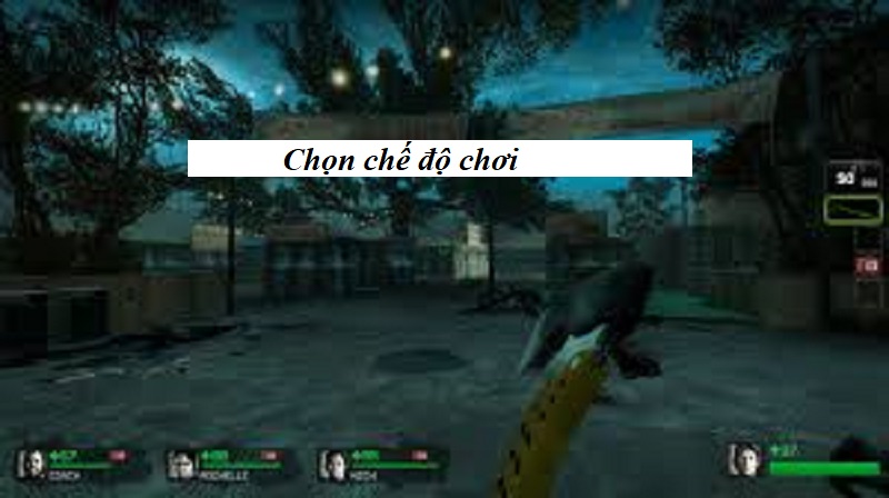 Chọn chế độ chơi