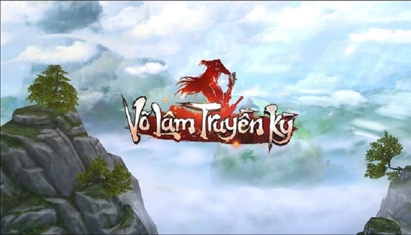 Game võ lâm truyền kỳ offline hay nhất