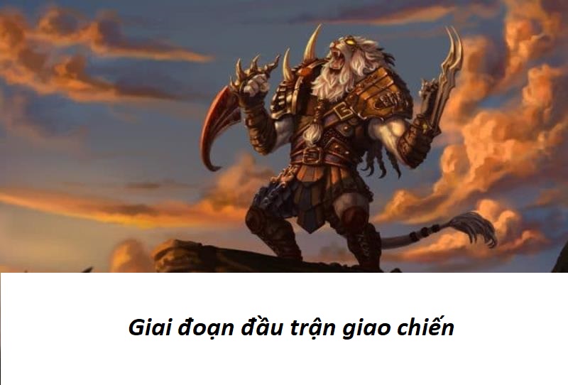 Giai đoạn đầu trận