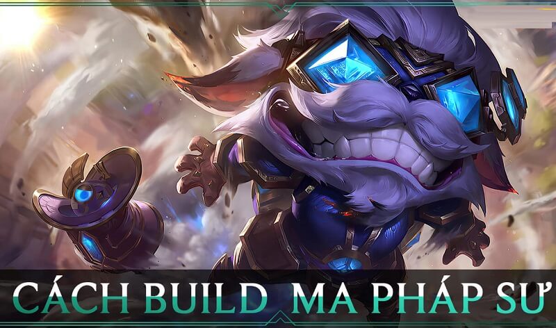 Hệ Ma Pháp Sư trong ĐTCL