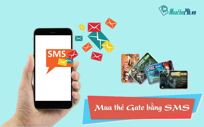 Mua thẻ Gate bằng SMS