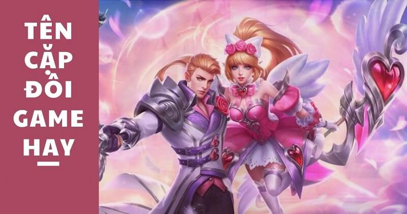 Tên cặp trong game là gì?