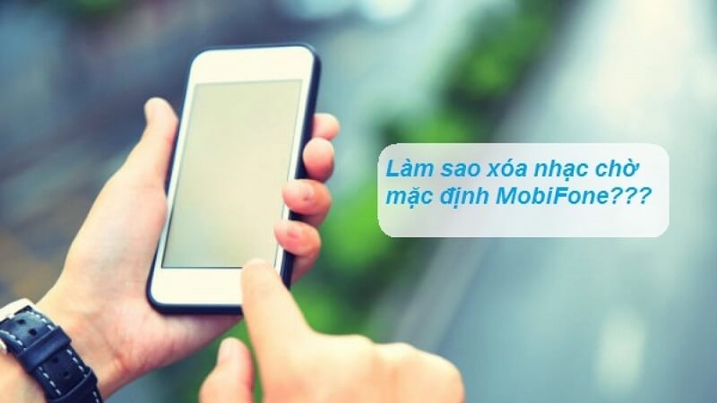Cách hủy nhạc chờ Mobifone bằng tin nhắn sms