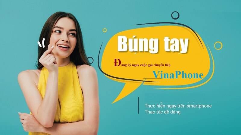 Hướng dẫn cách chuyển cuộc gọi vinaphone nhanh chóng