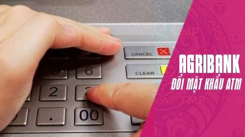 Bật mí cách đổi mã pin thẻ ATM Agribank đơn giản nhất