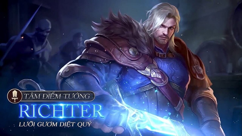Cách chơi tướng Richter như thế nào? Bí quyết cùng Richter chinh phục Liên Quân mùa 23