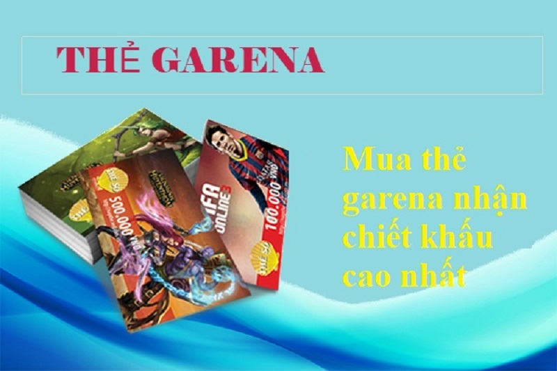 Mua thẻ Garena bằng thẻ cào thế nào để vừa nhanh vừa an toàn?