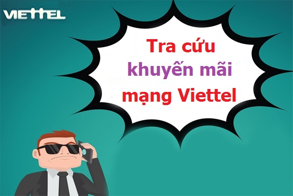 Các cách tra cứu khuyến mãi mạng Viettel